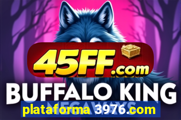 plataforma 3976.com